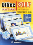 OFFICE 2007: Paso a paso con actividades. Ferreyra