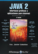 JAVA 2: Interfaces graficas y apl. para int. Ceballos. 3ed.