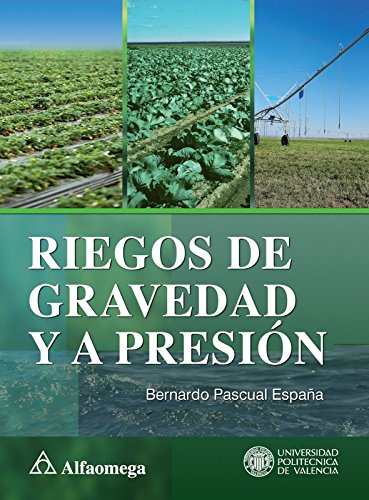 RIEGOS DE GRAVEDAD Y A PRESION/Pascual