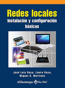 REDES LOCALES: Instalacion y configuracion basicas. Raya