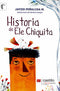 Historia de Ele Chiquita