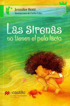 Las sirenas no tienen el pelo lacio