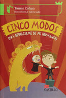 Cinco modos para deshacerme de mi hermanito