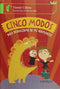 Cinco modos para deshacerme de mi hermanito