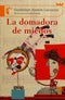 La domadora de miedos