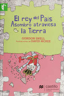 El rey del País Asombro atraviesa la Tierra