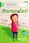 ¡Caracoles!