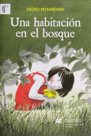 Una habitación en el bosque