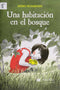Una habitación en el bosque