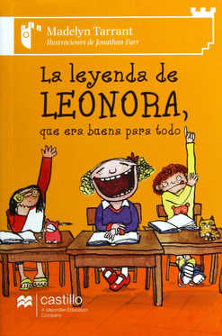 La leyenda de Leonora, que era buena para todo