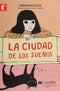 La Ciudad de los Sueños