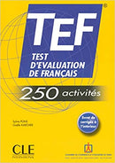 TEF 250 Activites (Le nouvel entraînez-vous)