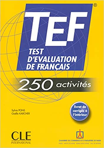 TEF 250 Activites (Le nouvel entraînez-vous)