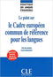 Le point sur le Cadre Europeen Commun De Reference Pour Les Langues