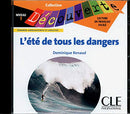 L'été de tous les dangers N 1 - CDA