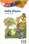Folie d'ours N 1