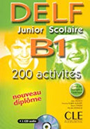 DELF Junior Scolaire B1 I+CDA (Le nouvel entraînez-vous)