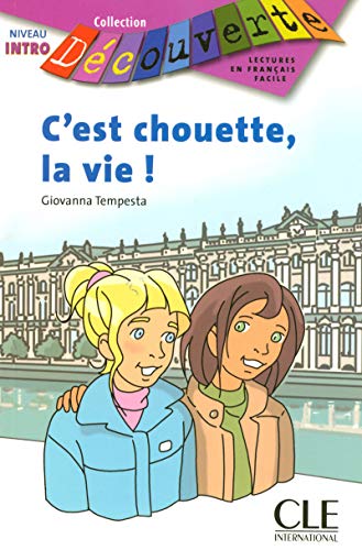 C'est chouette la vie -Intro