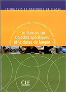 Le francais sur objetifs specifiques et la classe de langue (J Tolas)