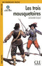 Les trois Mousquetaires N 1 +CD MP3