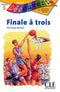 Finale a trois N 5
