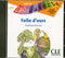 Folie d'ours N 1- CDA