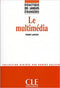 Le Multimedia (T Lancien)
