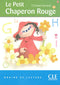 Le Petit Chaperon Rouge