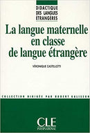 La langue Maternelle en classe de langue etrangere