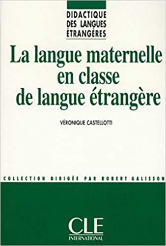 La langue Maternelle en classe de langue etrangere