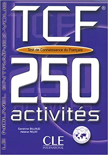 TCF 250 Activites (Le nouvel entraînez-vous)