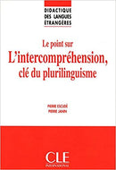 Form Didactiques des langues etrangeres Nou. Coll L'intercomprehension