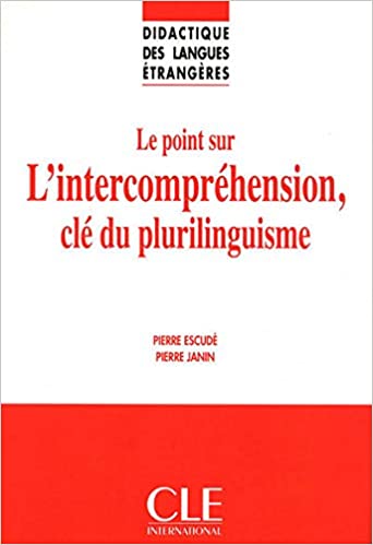 Form Didactiques des langues etrangeres Nou. Coll L'intercomprehension