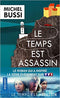 Le temps est assassin