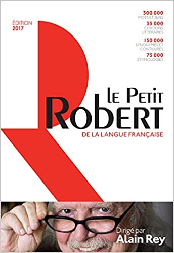 Le Petit Robert de la Langue Francaise