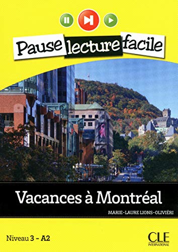 Vacances a Montreal N 3 A2 +CDA