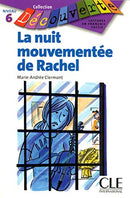 La nuit mouvementee de Rachel N 6