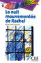 La nuit mouvementee de Rachel N 6