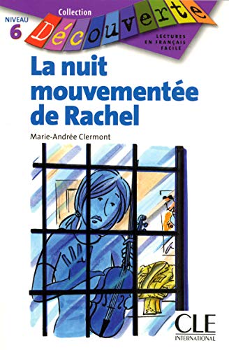La nuit mouvementee de Rachel N 6