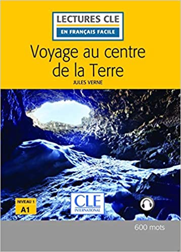 Voyage au centre de la terre 2018  A1+Audio telecharg