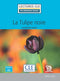 La tulipe noire - audio descargable