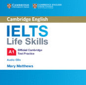 IELTS Life Skills Official Cambridge Test Practice Audio CD A1
