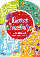 Locos Laberintos y misterios por resolver