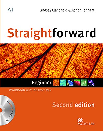 STRAIGHTFORWARD SECOND EDITION BEGINNER WORKBOOK WITH ANSWER KEY (WB + Audio CD)