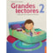 Grandes lectores 2. Desarrollo de Competencias lectoras-primaria
