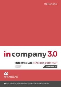 IN COMPANY 3.0 INTERMEDIATE TEACHER´S BOOK PACK PREMIUM PLUS