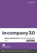 IN COMPANY 3.0 UPPER INTERMEDIATE TEACHER´S BOOK PACK PREMIUM PLUS