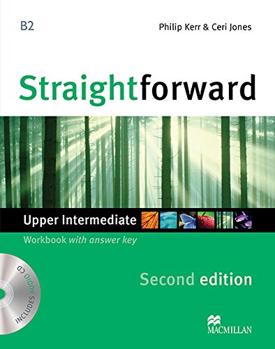 STRAIGHTFORWARD SECOND EDITION UPPER INTERMEDIATE WORKBOOK WITH ANSWER KEY (WB + Audio CD)