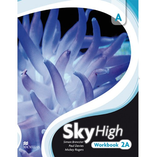 SKY HIGH WORKBOOK 2A