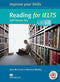 IMPROVE YOUR SKILLS: READING FOR IELTS 4.5-6.0 (SB with Answer Key + MPO)